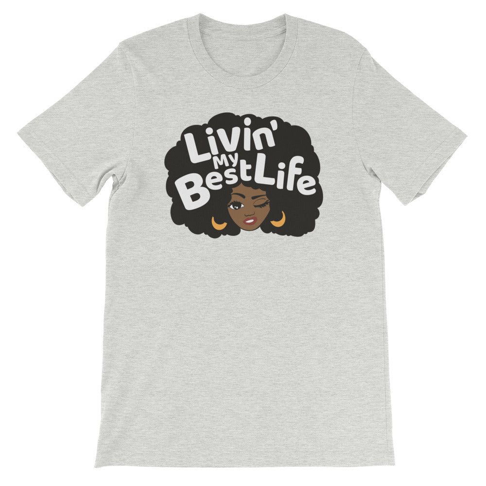 T-shirt "Living my best life"