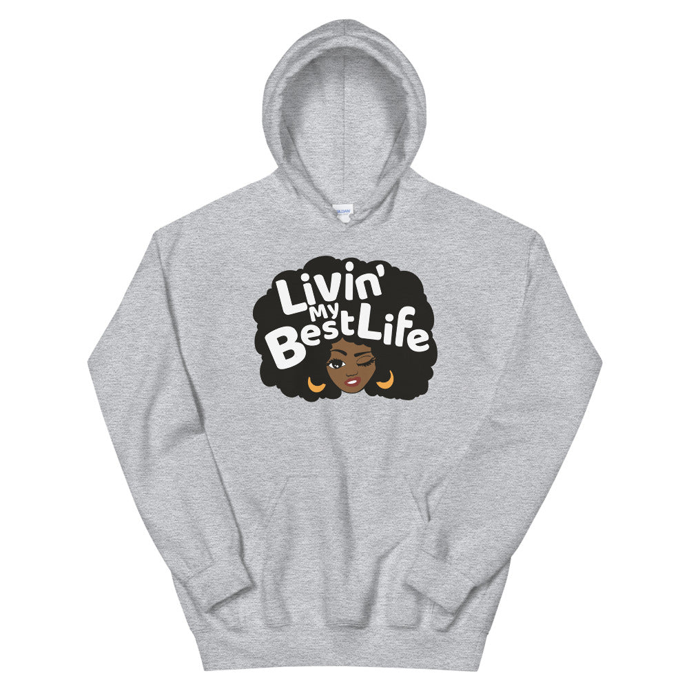 Sweatshirt capuche "Living my best life"