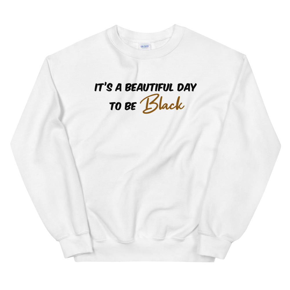 Pull "Beautiful day to be Black"