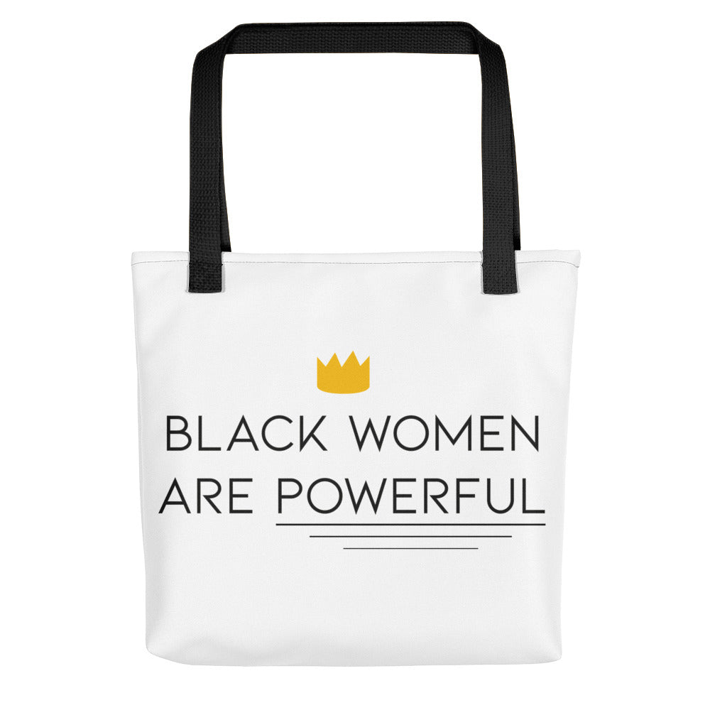 “Black Women are Powerful” tote bag