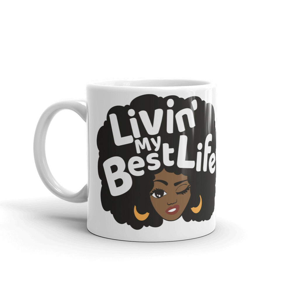 Mug "Living My Best Life"