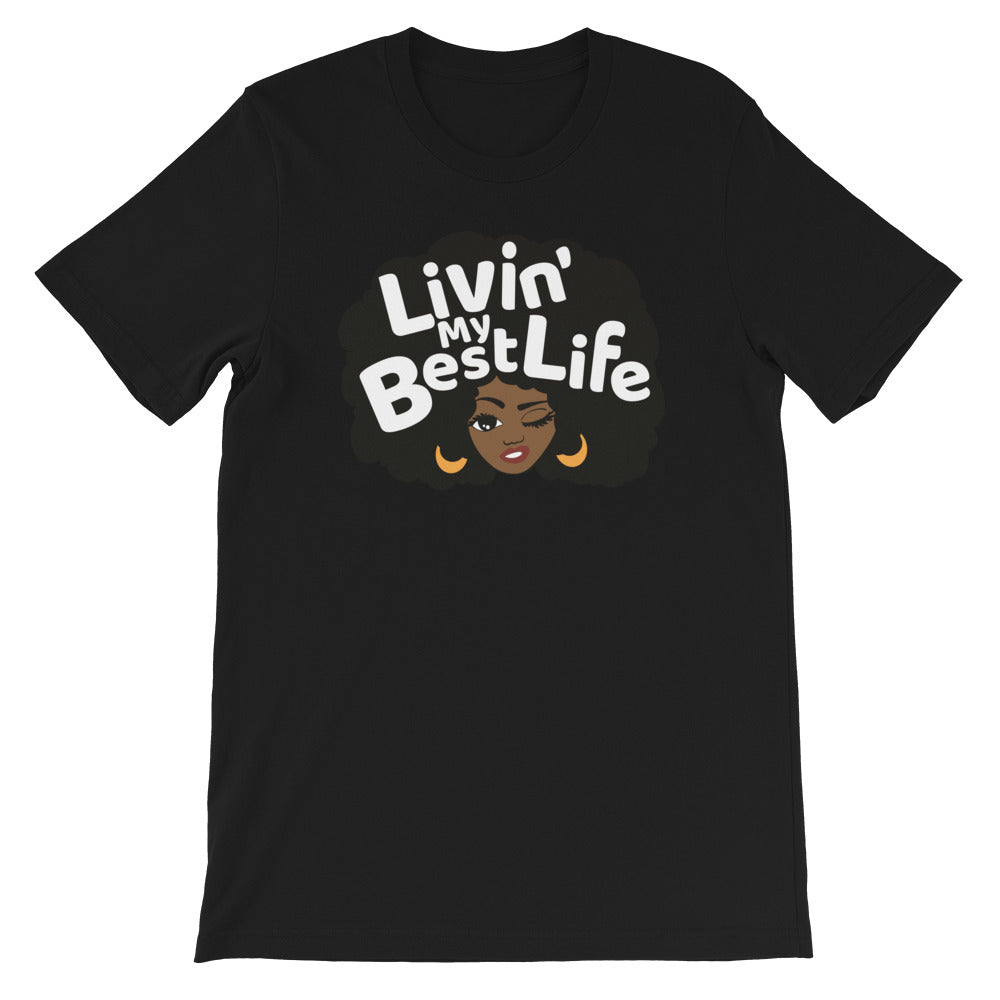 T-shirt "Living my best life"